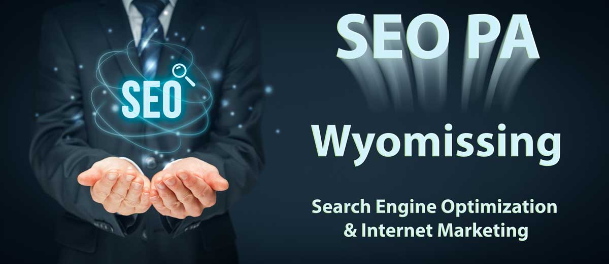 Wyomissing PA Search Engine Optimization SEO Services